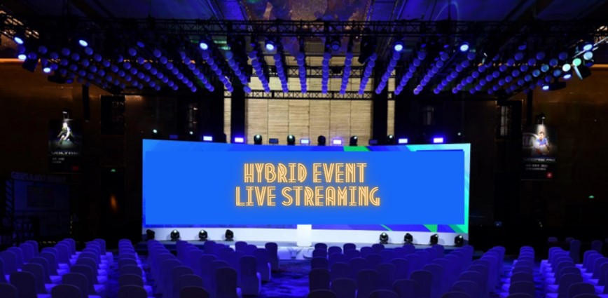Definition of Hybrid Event Live Streaming
